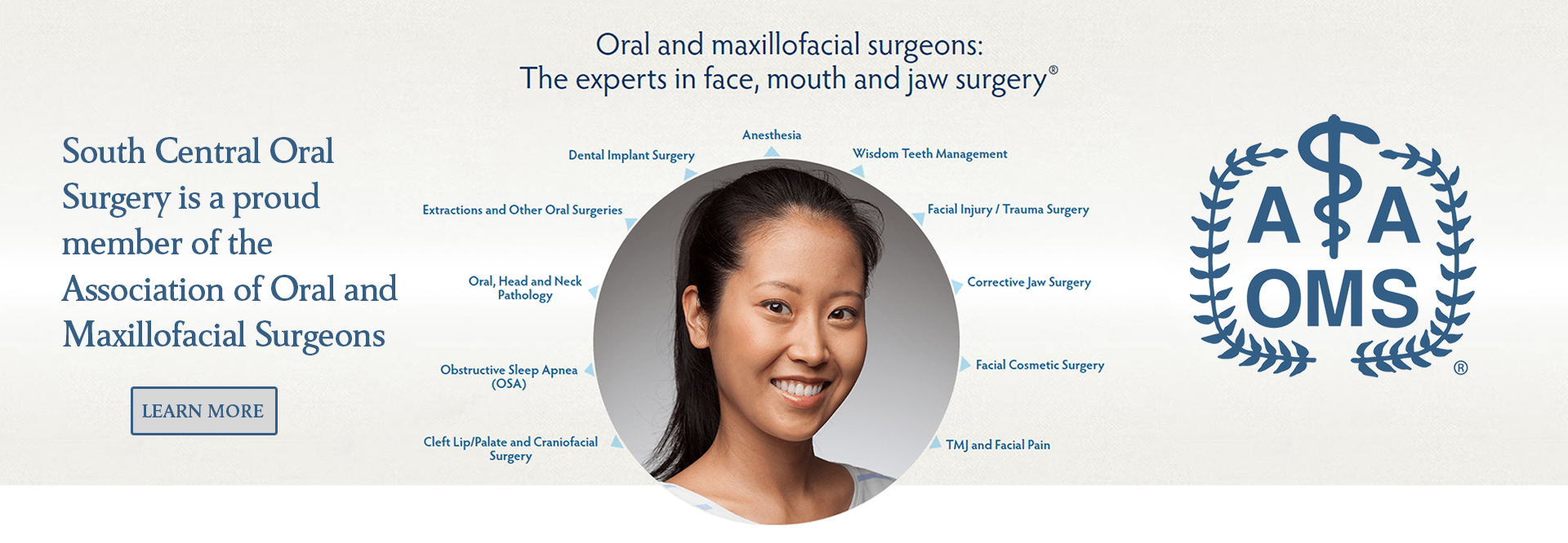 South Central Oral Surgery is a proud member of the Assocation of Oral Surgeons.